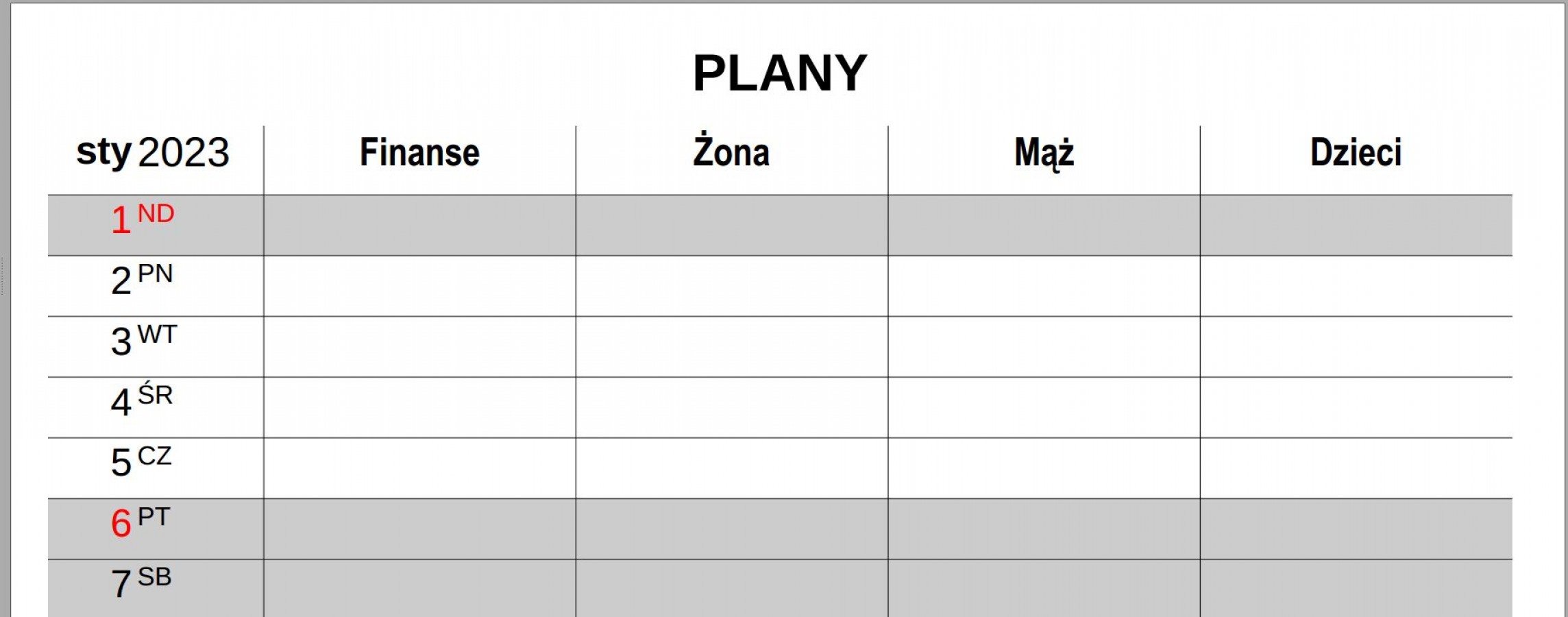 Tak wyglądają przykładowe oznaczenia kolumn, w tabeli "Plany", które sprawdzają się w naszej rodzinie. Tak wyglądają przykładowe oznaczenia kolumn, w tabeli "Plany", które sprawdzają się w naszej rodzinie.